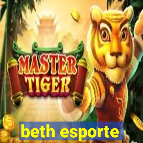 beth esporte